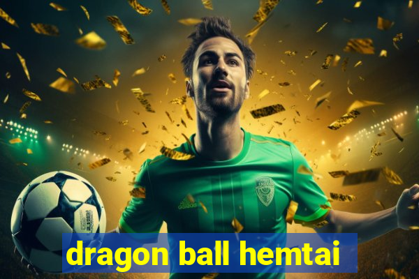 dragon ball hemtai